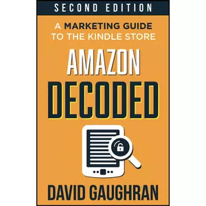 کتاب Amazon Decoded اثر David Gaughran انتشارات بله