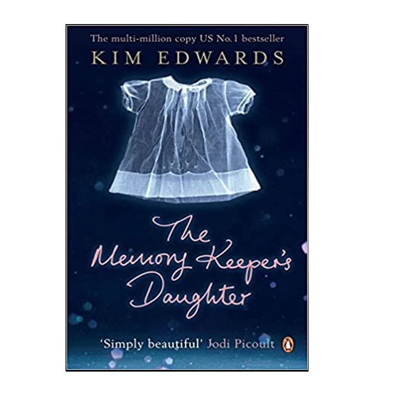 کتاب The Memory Keepers Daughter اثر Kim Edwards انتشارات هدف نوین