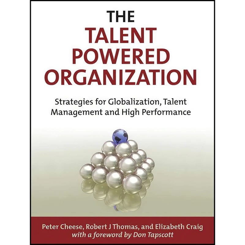 کتاب The Talent Powered Organization اثر جمعي از نويسندگان انتشارات بله