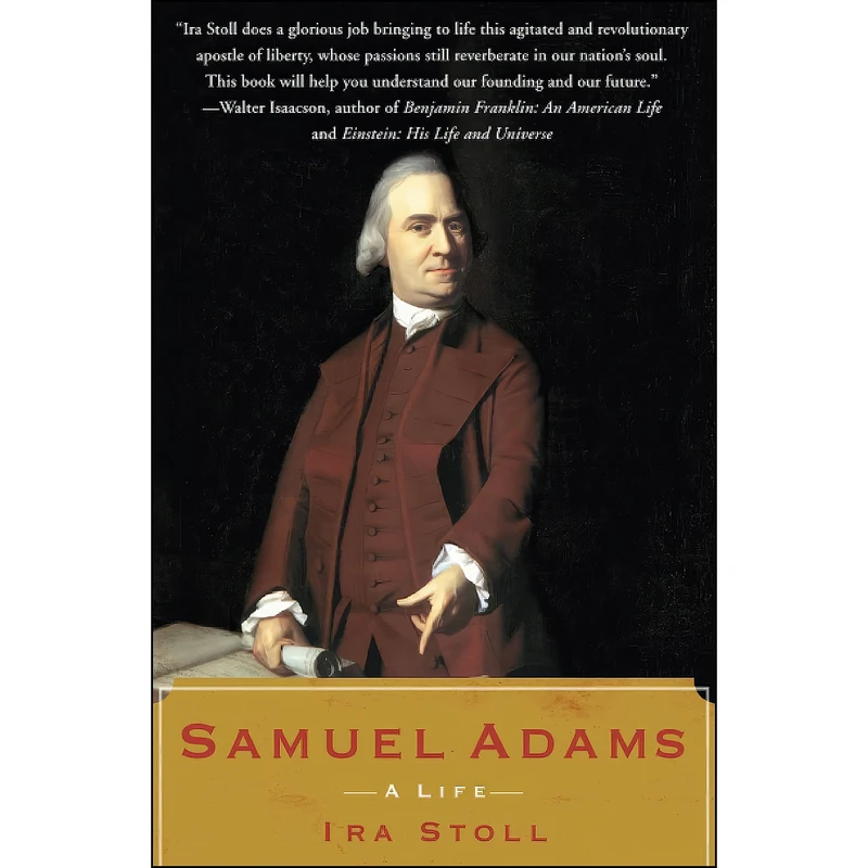 کتاب Samuel Adams اثر Ira Stoll انتشارات تازه ها