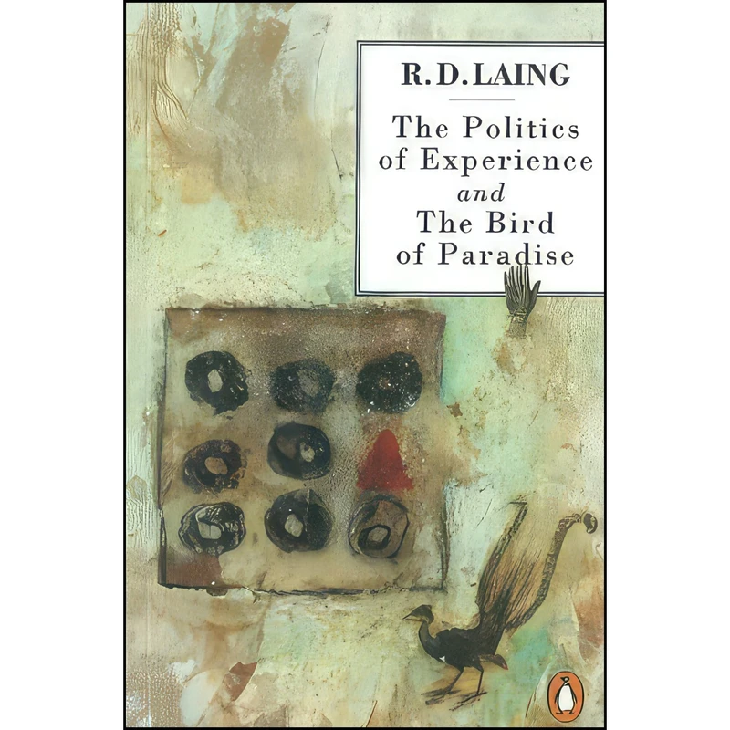 کتاب Politics Of Experience اثر R. D. Laing انتشارات Penguin UK