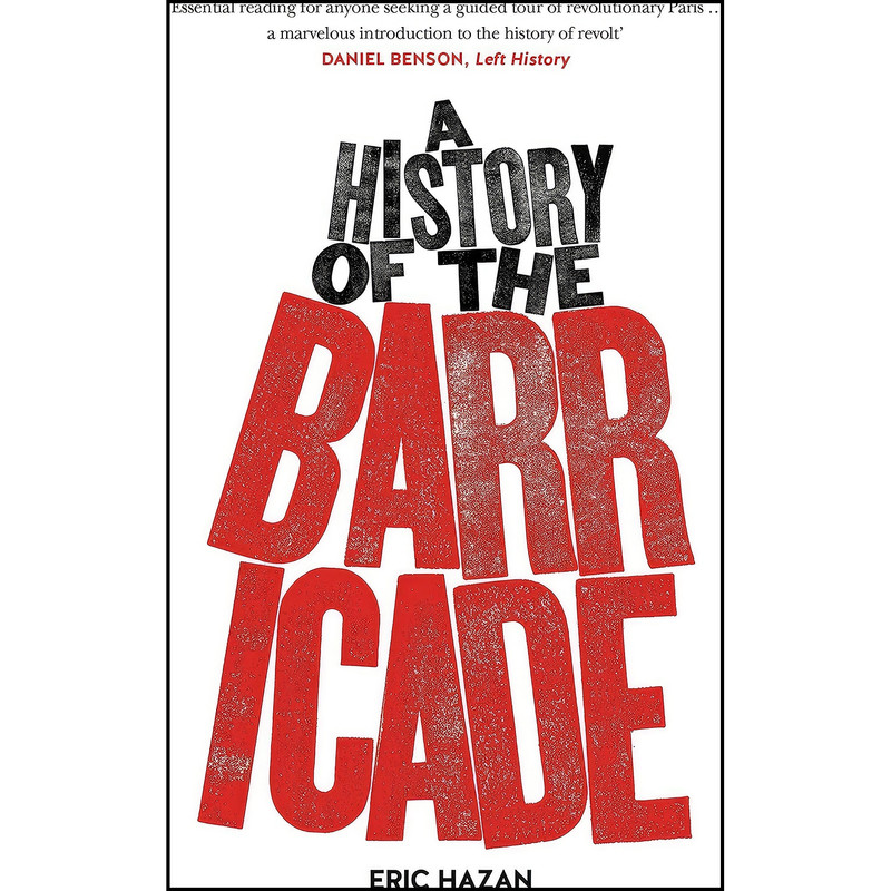 کتاب A History of the Barricade اثر Eric Hazan انتشارات Verso