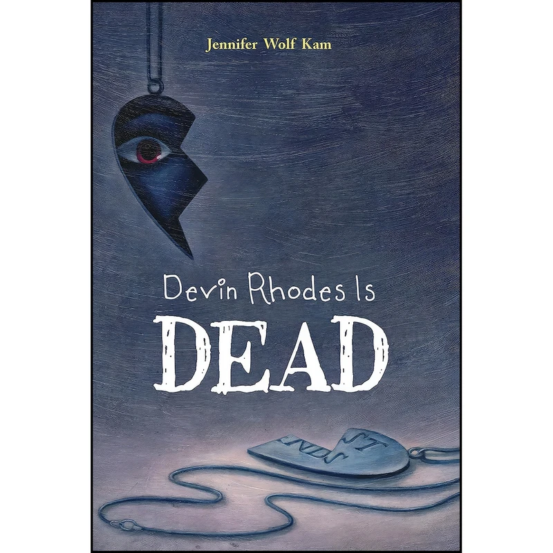 کتاب Devin Rhodes Is Dead اثر Jennifer Wolf Kam انتشارات Mackinac Island Press