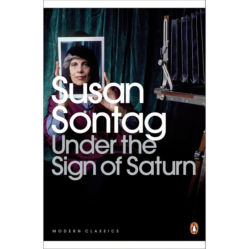 کتاب Under the Sign of Saturn اثر Susan Sontag انتشارات Penguin Books