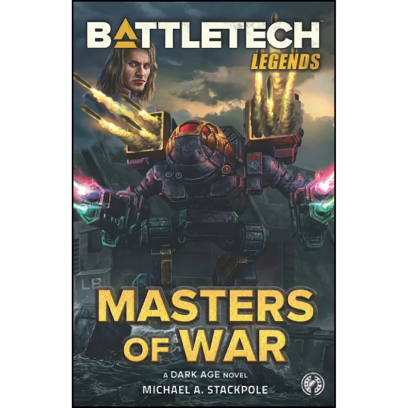 کتاب BattleTech Legends اثر Michael A. Stackpole انتشارات تازه ها