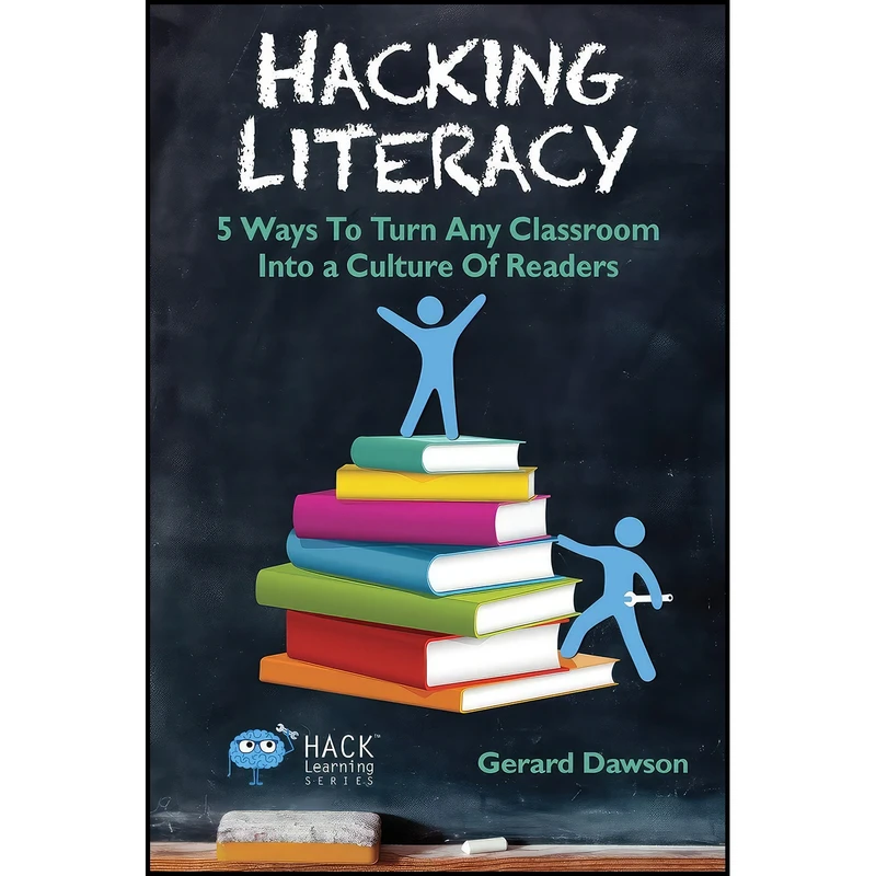 کتاب Hacking Literacy اثر Gerard Dawson انتشارات بله