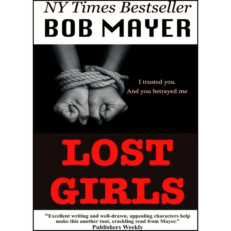 کتاب Lost Girls  اثر Bob Mayer انتشارات تازه ها