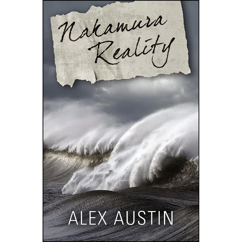 کتاب Nakamura Reality اثر Alex Austin انتشارات Permanent Press