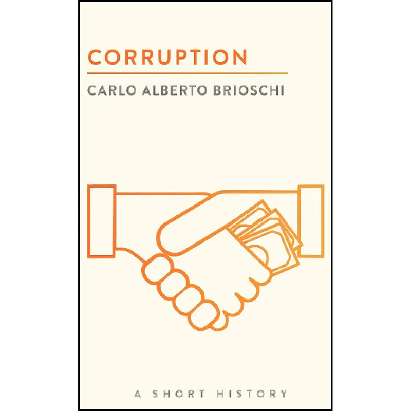 کتاب Corruption اثر Carlo Alberto Brioschi انتشارات Brookings Institution Press