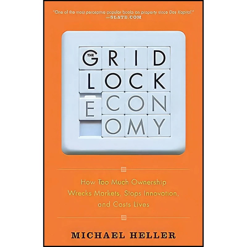 کتاب The Gridlock Economy اثر Michael Heller انتشارات Basic Books
