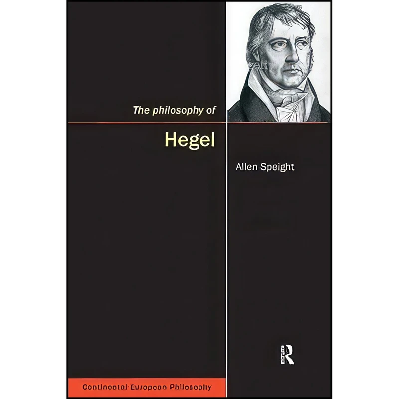 کتاب The Philosophy of Hegel  اثر Allen Speight انتشارات Routledge