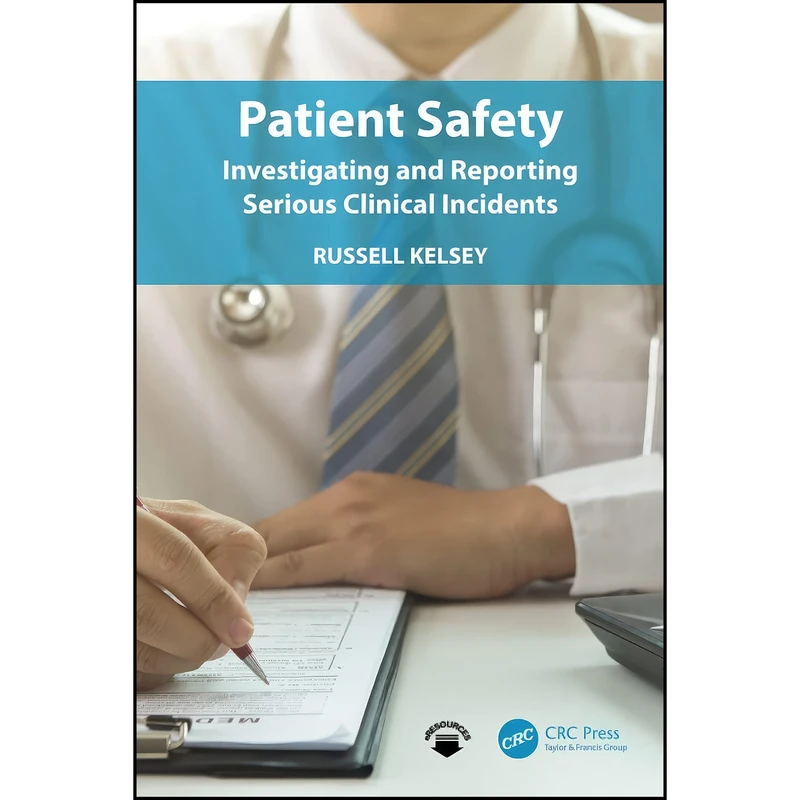 کتاب Patient Safety اثر Russell Kelsey انتشارات تازه ها