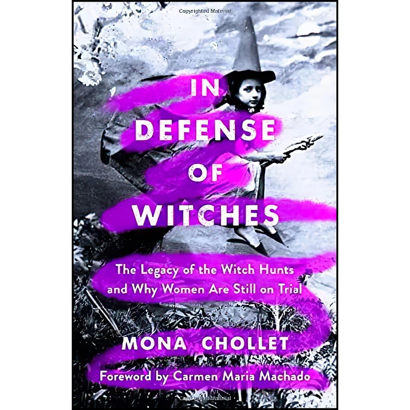 کتاب In Defense of Witches اثر جمعی از نویسندگان انتشارات St. Martins Press