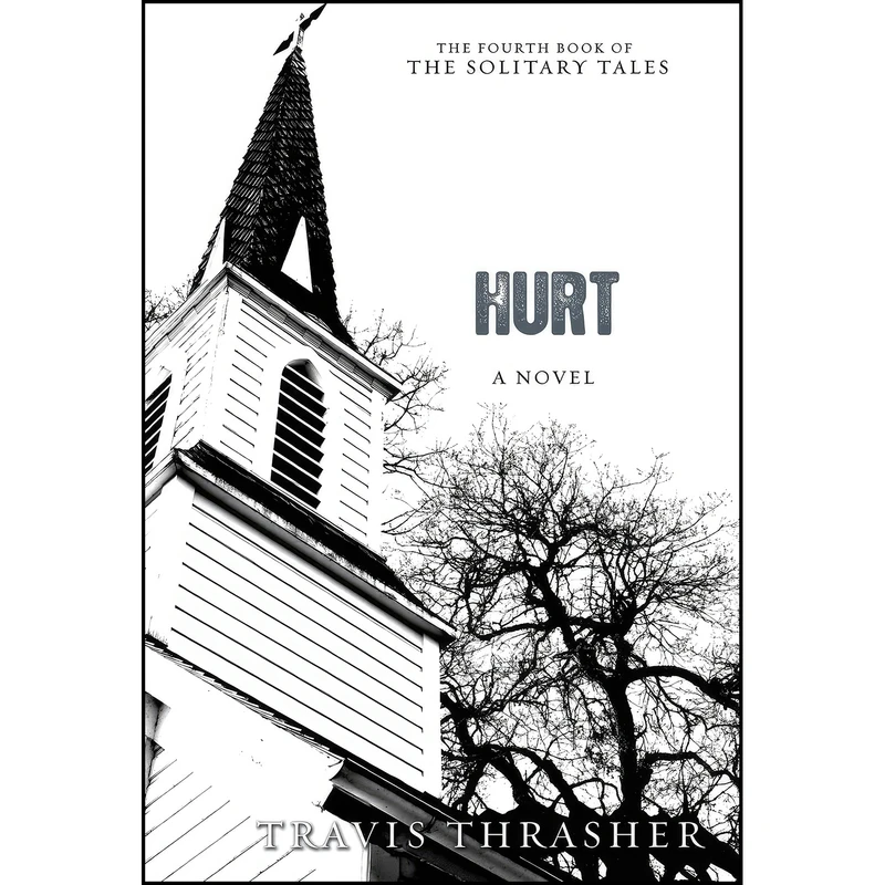کتاب Hurt اثر Travis Thrasher انتشارات David C Cook