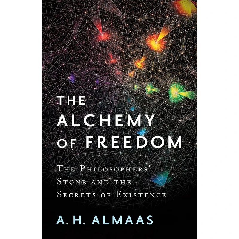کتاب The Alchemy of Freedom اثر A. H. Almaas انتشارات Shambhala