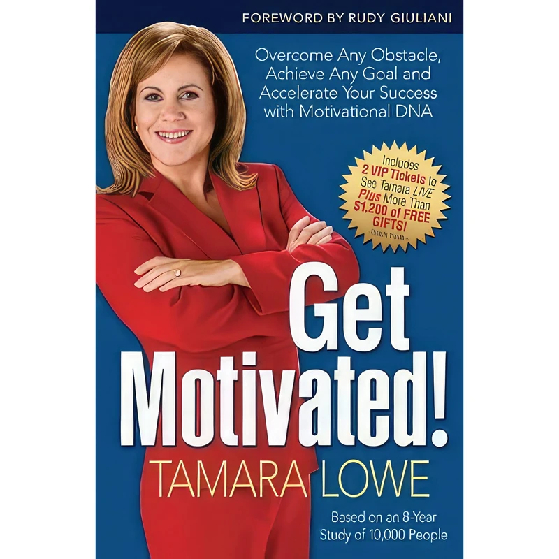 کتاب Get Motivated! اثر Tamara Lowe and Rudolph Giuliani انتشارات Crown Business