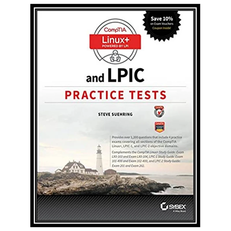 کتاب CompTIA Linux+ and LPIC Practice Tests اثر Steve Suehring انتشارات مؤلفین طلایی