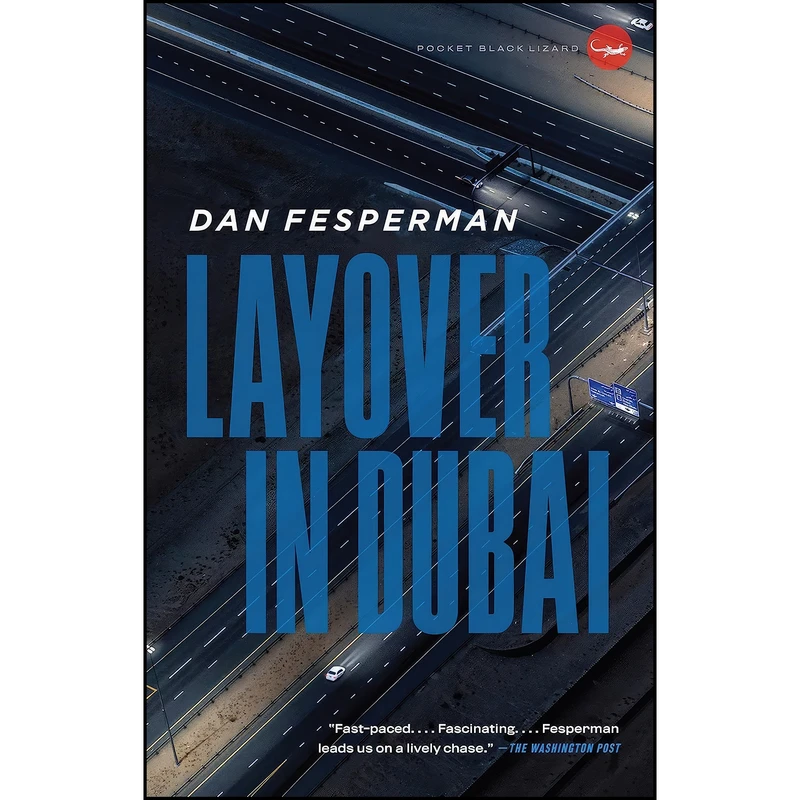 کتاب Layover in Dubai اثر Dan Fesperman انتشارات Vintage Crime/Black Lizard