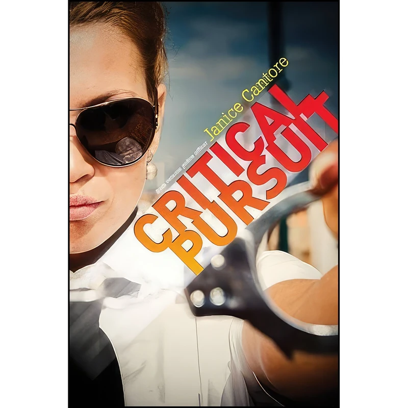 کتاب Critical Pursuit اثر Janice Cantore انتشارات Tyndale House Publishers