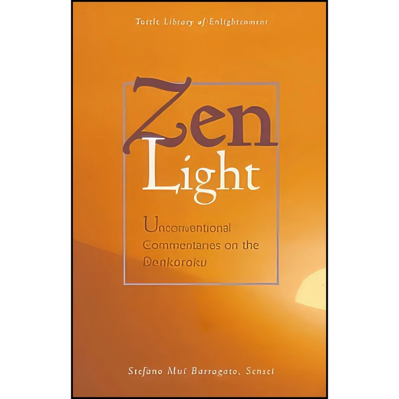 کتاب Zen Light  اثر Stefano Barragato انتشارات Tuttle Publishing