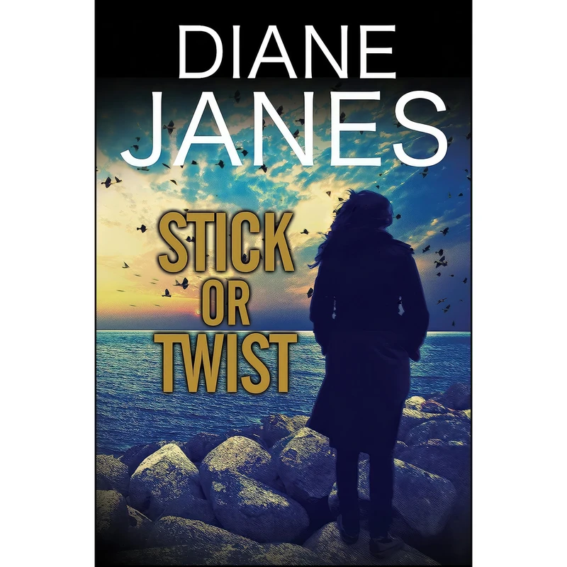 کتاب Stick or Twist اثر Diane Janes انتشارات Severn House