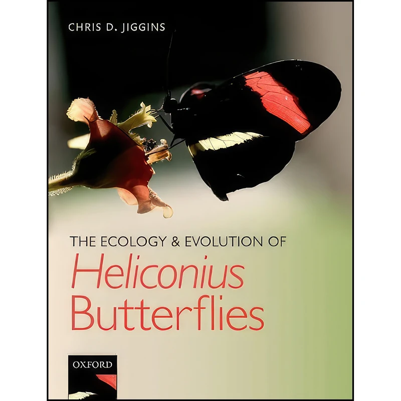 کتاب The Ecology and Evolution of Heliconius Butterflies اثر Chris D. Jiggins انتشارات Oxford University Press