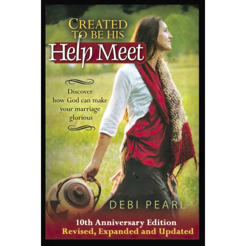 کتاب Created To Be His Help Meet اثر Debi Pearl انتشارات تازه ها