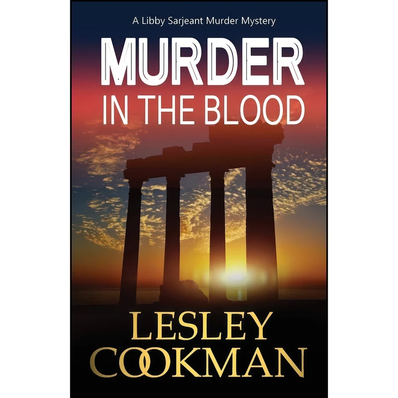 کتاب Murder in the Blood  اثر Lesley Cookman انتشارات Accent Press Ltd