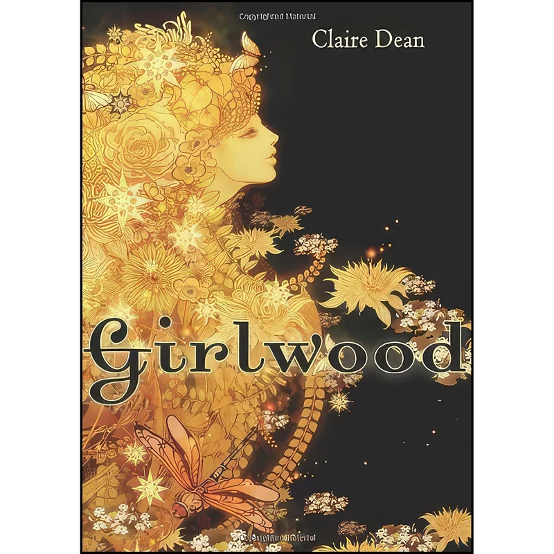 کتاب Girlwood اثر Claire Dean انتشارات Houghton Mifflin 