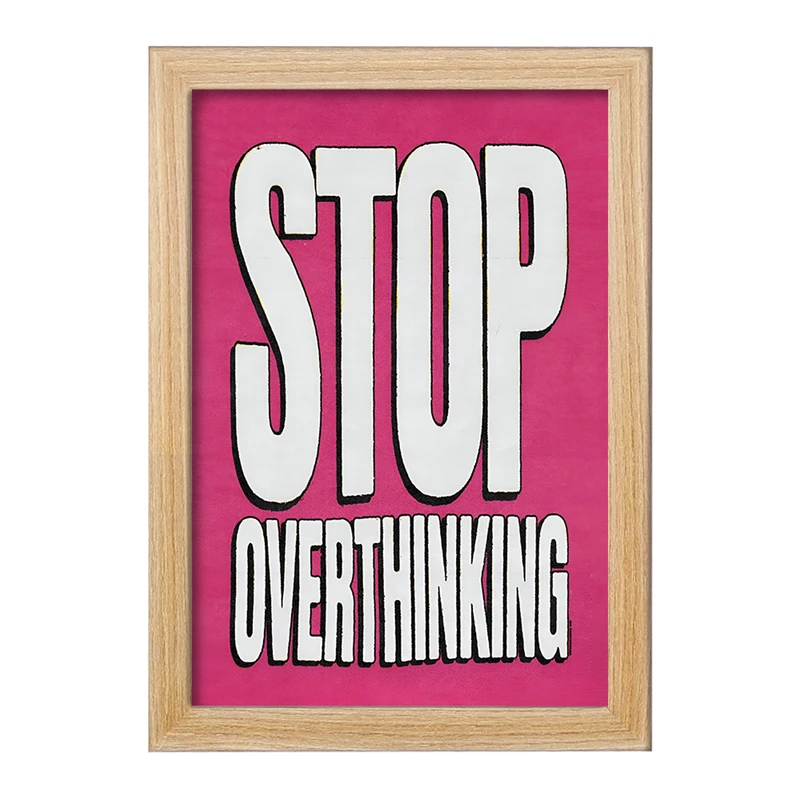 تابلو خندالو مدل Stop Overthinking کد F4075