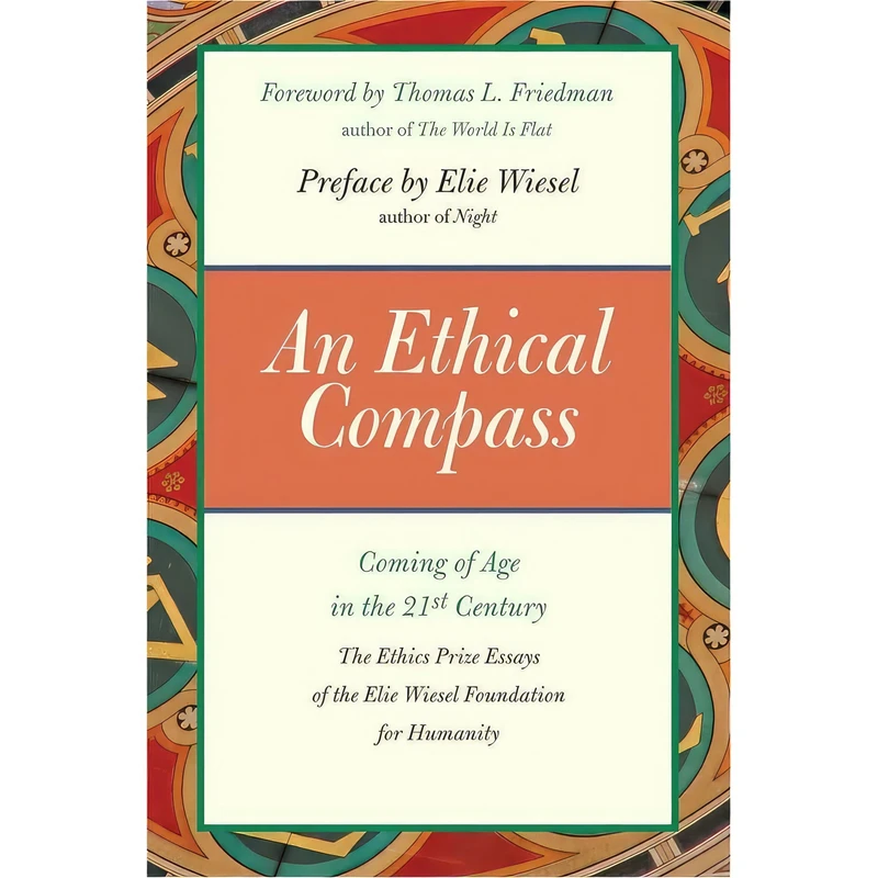 کتاب An Ethical Compass اثر Elie Wiesel and Thomas L. Friedman انتشارات Yale University Press