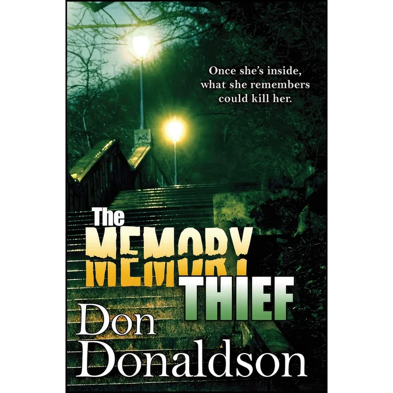 کتاب The Memory Thief اثر Don Donaldson انتشارات Bell Bridge Books