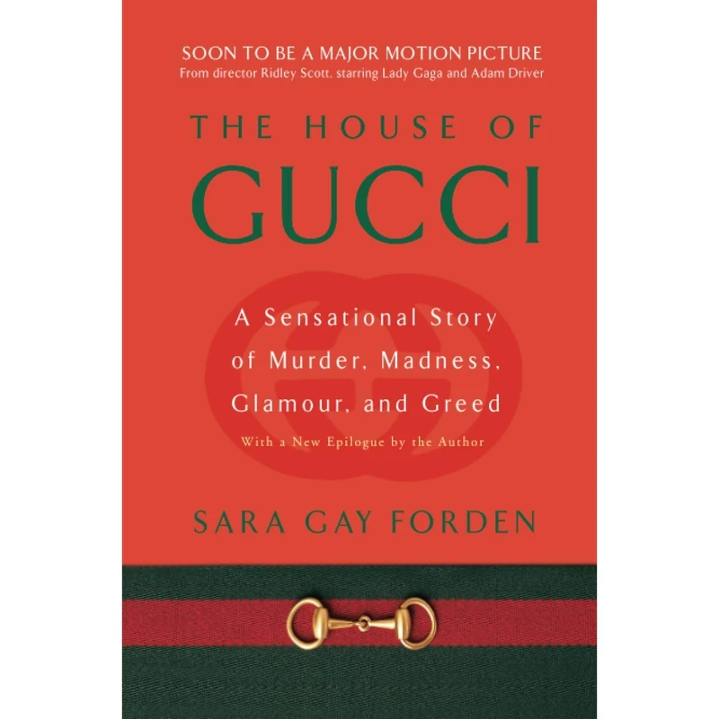 کتاب The House of Gucci اثر Sara Gay Forden انتشارات تازه ها