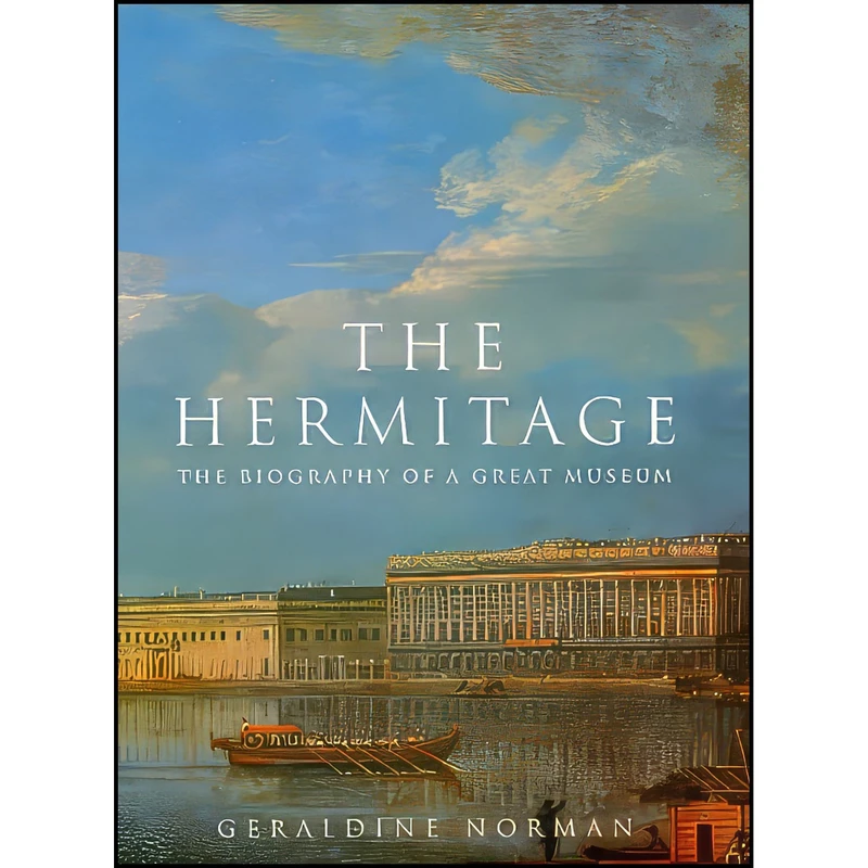 کتاب The Hermitage اثر Geraldine Norman انتشارات Random House UK