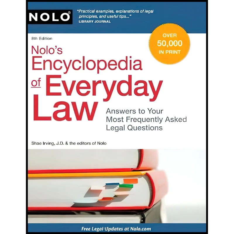 کتاب Nolo,s Encyclopedia of Everyday Law اثر Shae Irving and Nolo Editors انتشارات NOLO