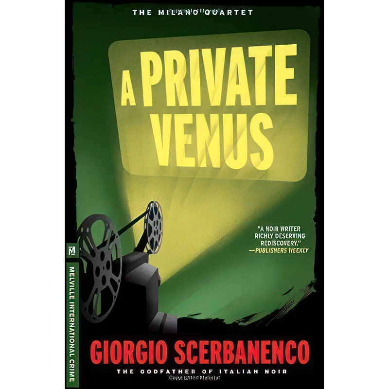 کتاب A Private Venus اثر جمعي از نويسندگان انتشارات Melville International Crime