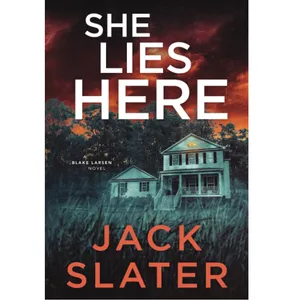 کتاب She Lies Here اثر Jack Slater انتشارات Independently