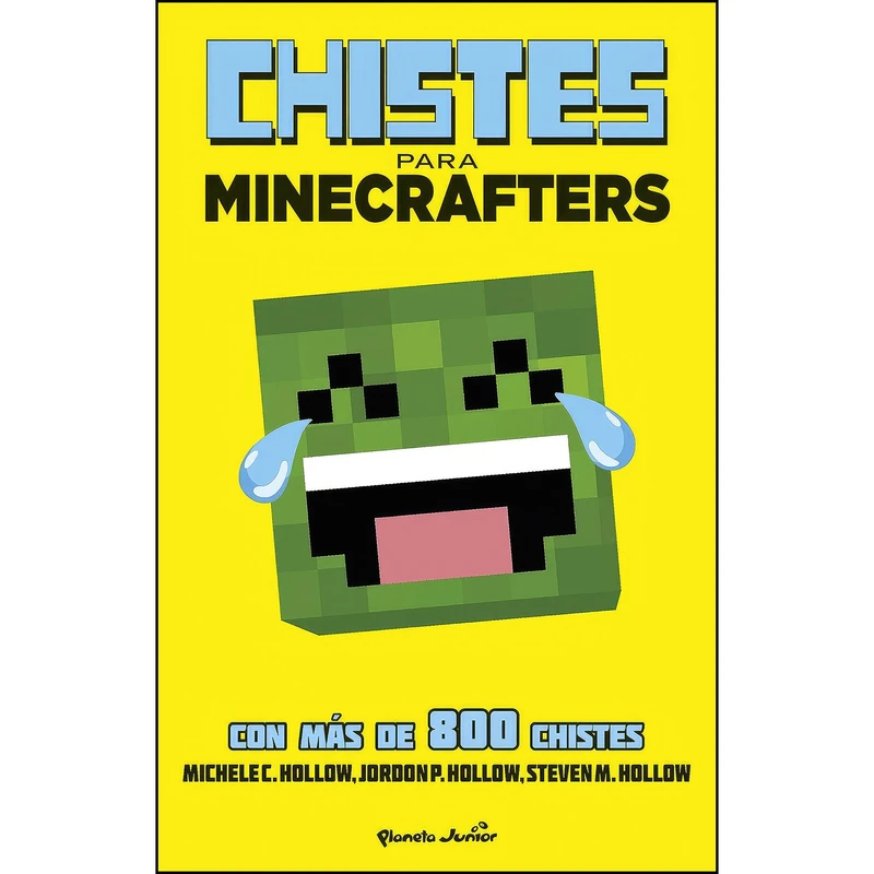 کتاب Minecraft. Chistes para minecrafters اثر جمعي از نويسندگان انتشارات Planeta Junior