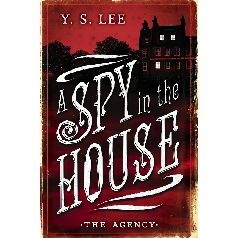 کتاب The Agency اثر Y.S. Lee and Rushang Li انتشارات Candlewick