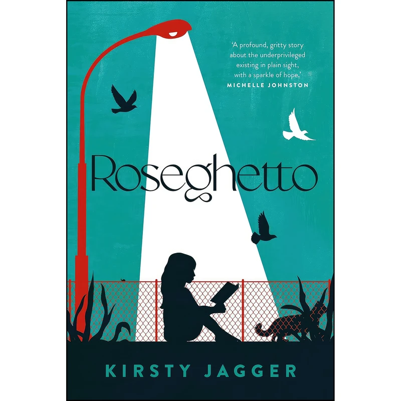 کتاب Roseghetto اثر Kirsty Jagger انتشارات University of Queensland Press