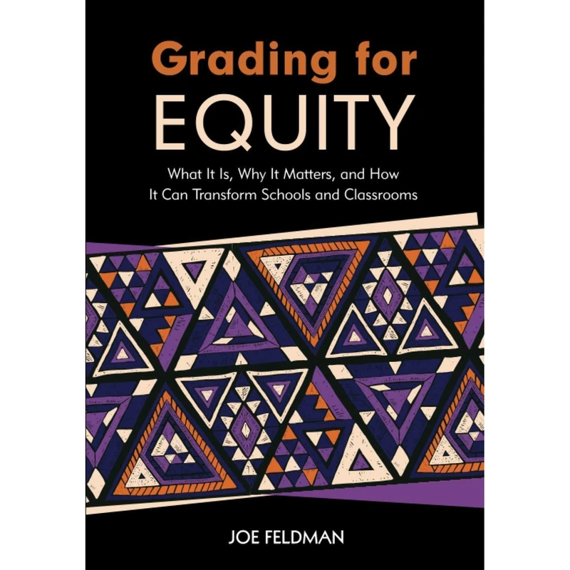 کتاب Grading for Equity اثر Joe Feldman انتشارات Corwin