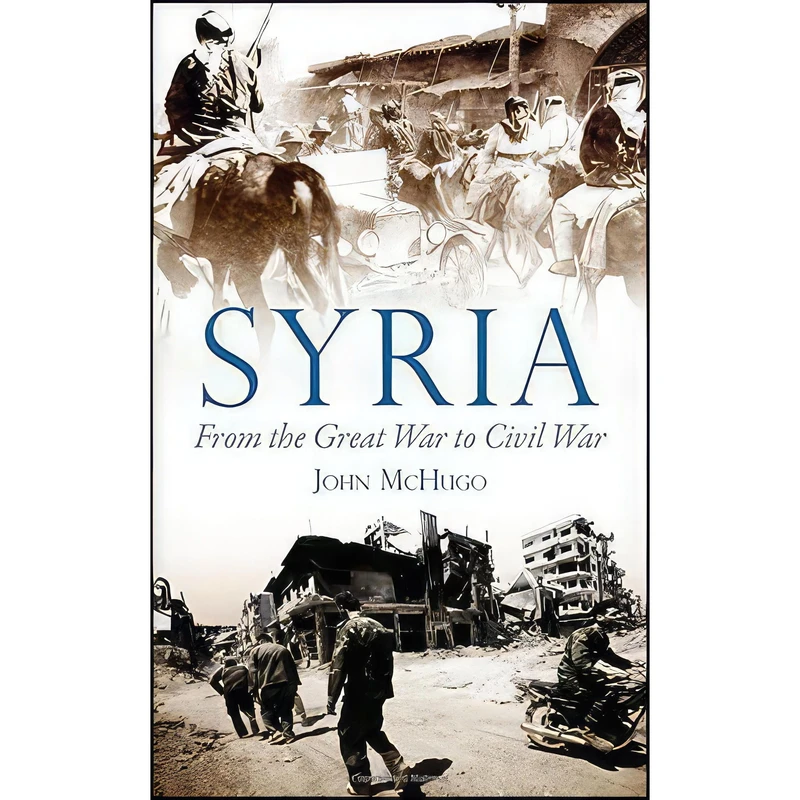 کتاب Syria اثر John McHugo انتشارات Saqi Books