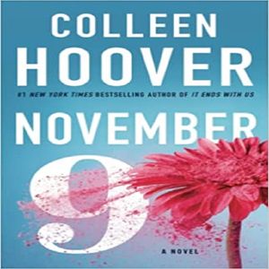 نقد و بررسی کتاب November 9 اثر Colleen Hoover انتشارات Atria توسط خریداران