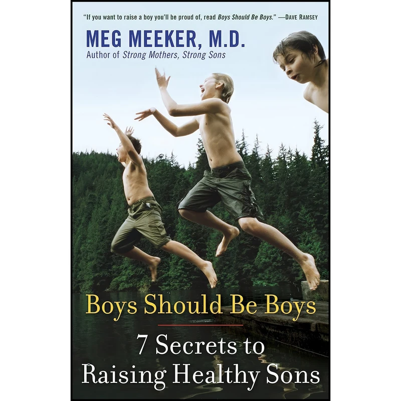 کتاب Boys Should Be Boys اثر Meg Meeker انتشارات Ballantine Books