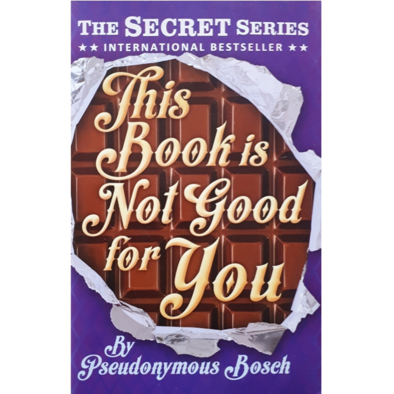 قیمت و خرید كتاب This Book Is Not Good For You اثر Pseudonymous Bosch