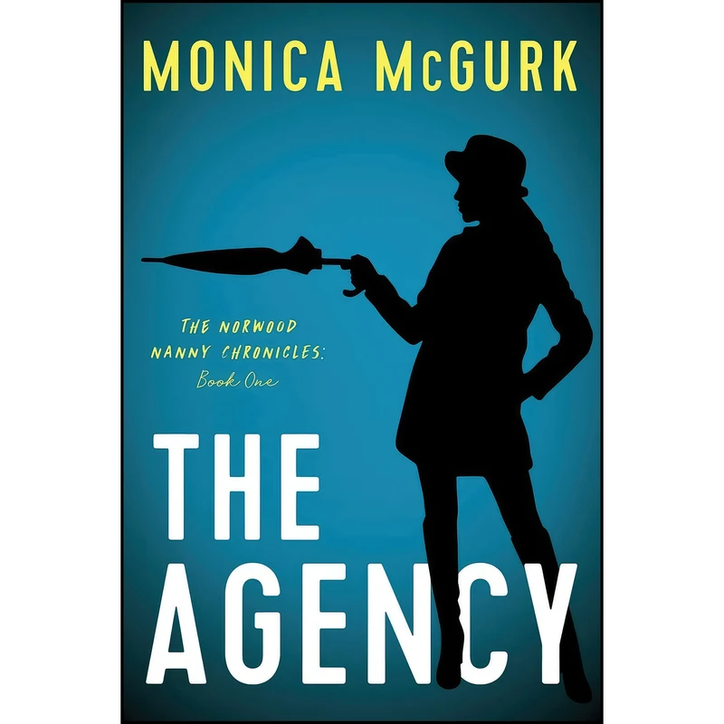 کتاب The Agency اثر Monica McGurk انتشارات تازه ها