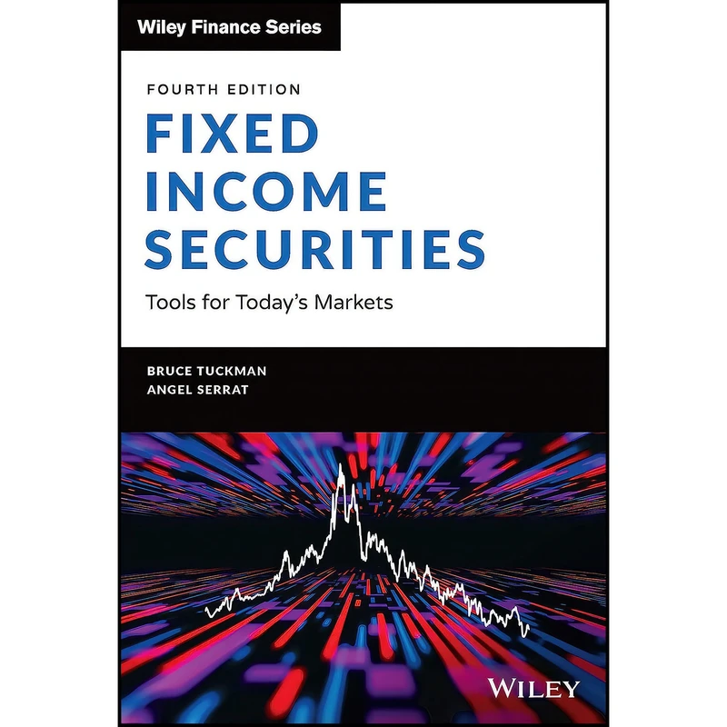 کتاب Fixed Income Securities اثر Bruce Tuckman and Angel Serrat انتشارات Wiley