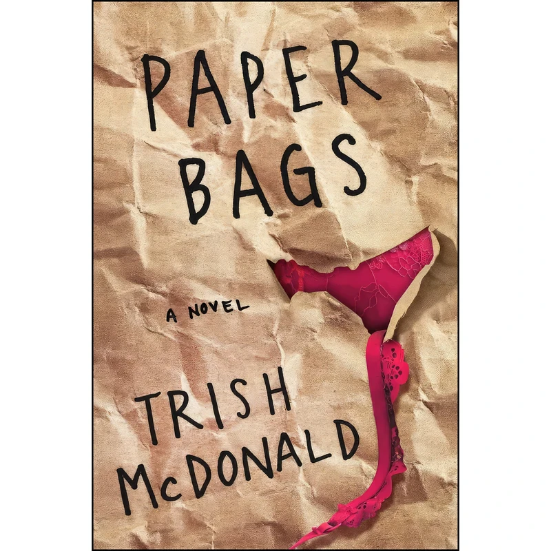 کتاب Paper Bags اثر Trish Mcdonald انتشارات Woodhall Press
