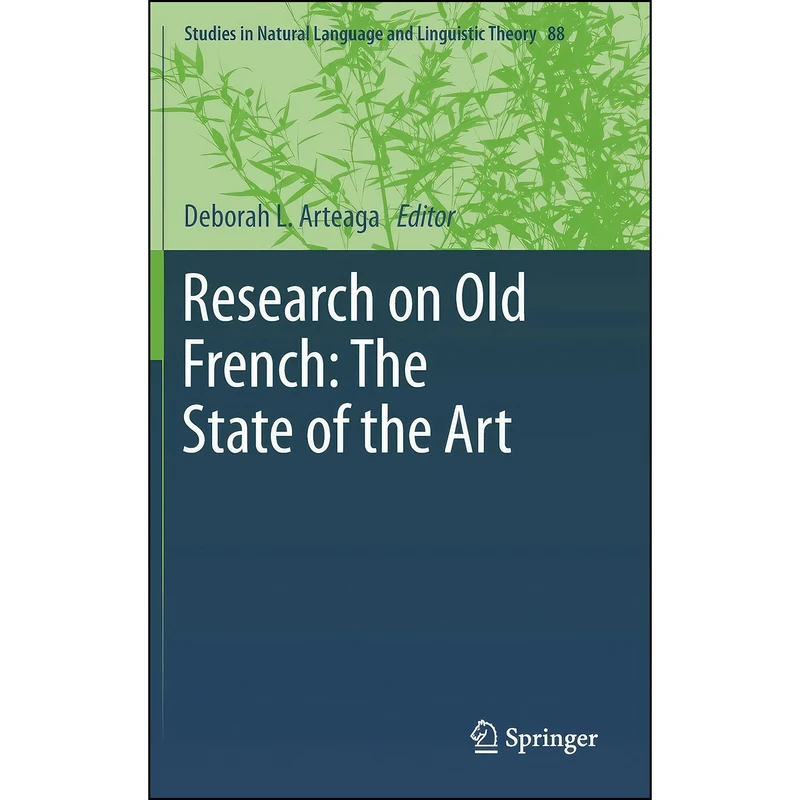 کتاب Research on Old French اثر Deborah L Arteaga انتشارات Springer