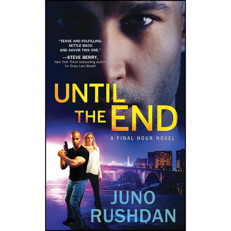 کتاب Until the End  اثر Juno Rushdan انتشارات Sourcebooks Casablanca